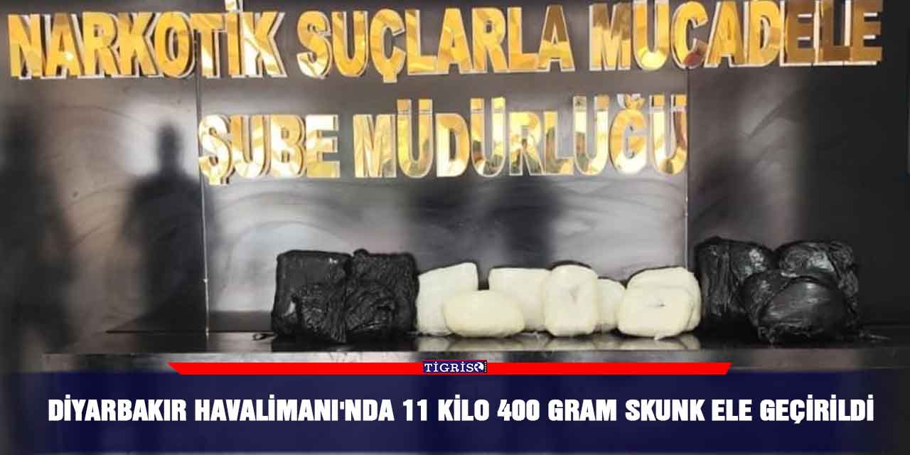 Diyarbakır Havalimanı’nda 11 kilo 400 gram skunk ele geçirildi