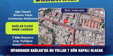 Diyarbakır Bağlar’da bu yollar 7 gün kapalı olacak