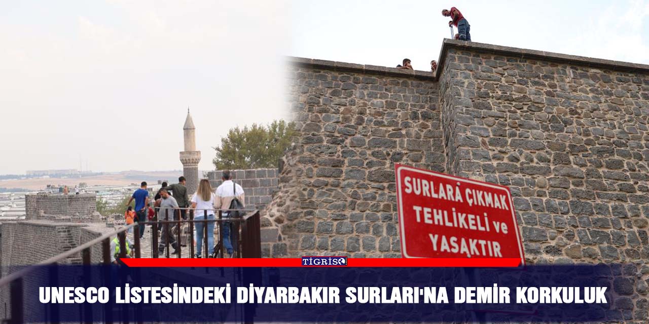 UNESCO listesindeki Diyarbakır Surları’na demir korkuluk