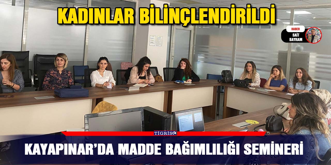 Kayapınar’da Madde Bağımlılığı Semineri