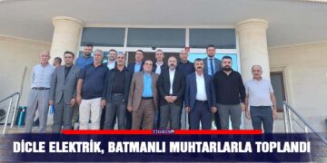 Dicle elektrik, Batmanlı muhtarlarla toplandı