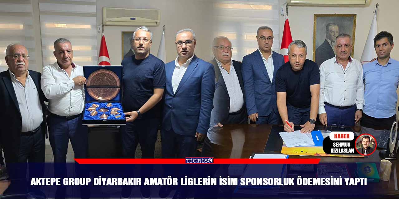 AKTEPE Group Diyarbakır Amatör liglerin isim Sponsorluk Ödemesini Yaptı