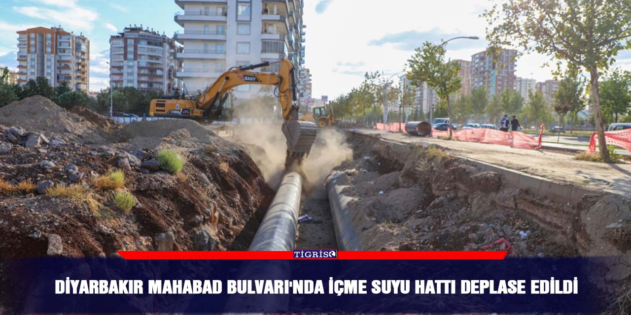 Diyarbakır Mahabad Bulvarı’nda içme suyu hattı deplase edildi