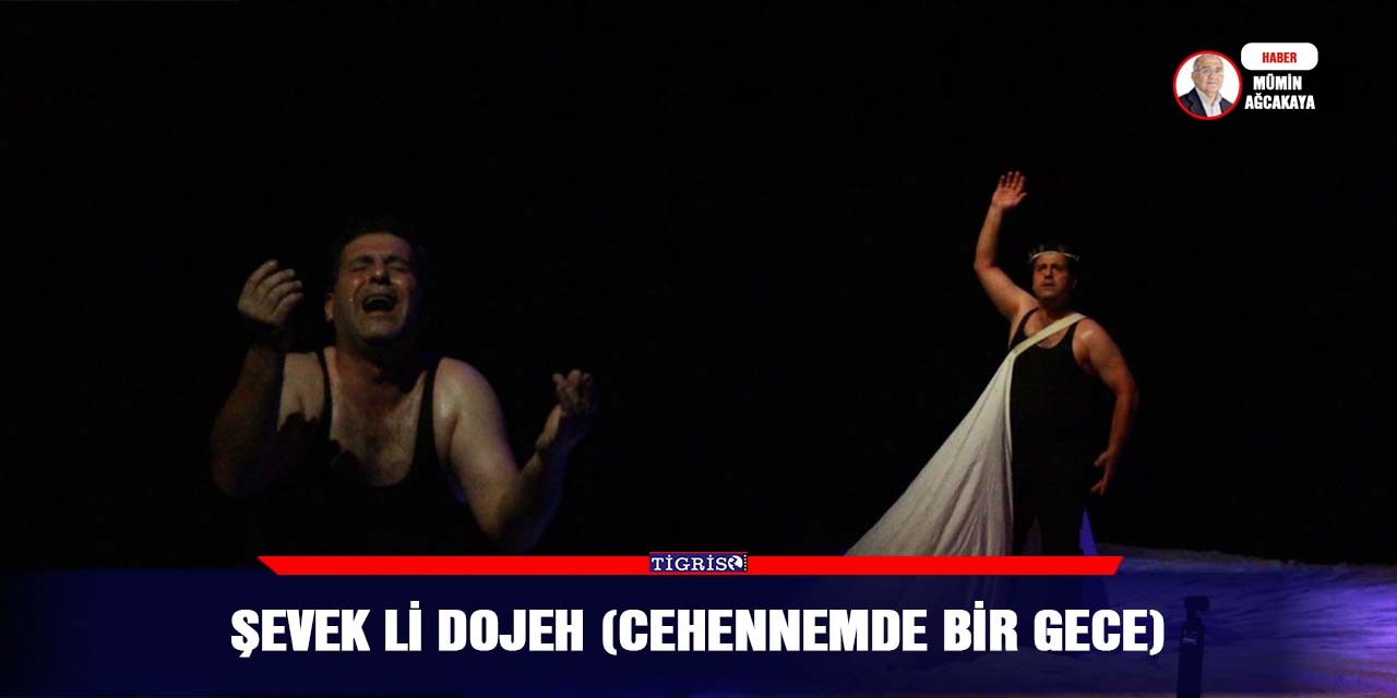  ŞEVEK Lİ DOJEH (Cehennemde bir gece)