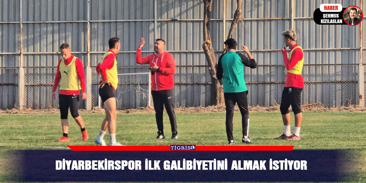 Diyarbekirspor ilk galibiyetini almak istiyor