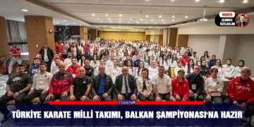 Türkiye Karate Milli Takımı, Balkan Şampiyonası’na Hazır