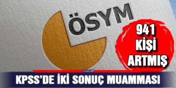 KPSS’de iki Sonuç muamması