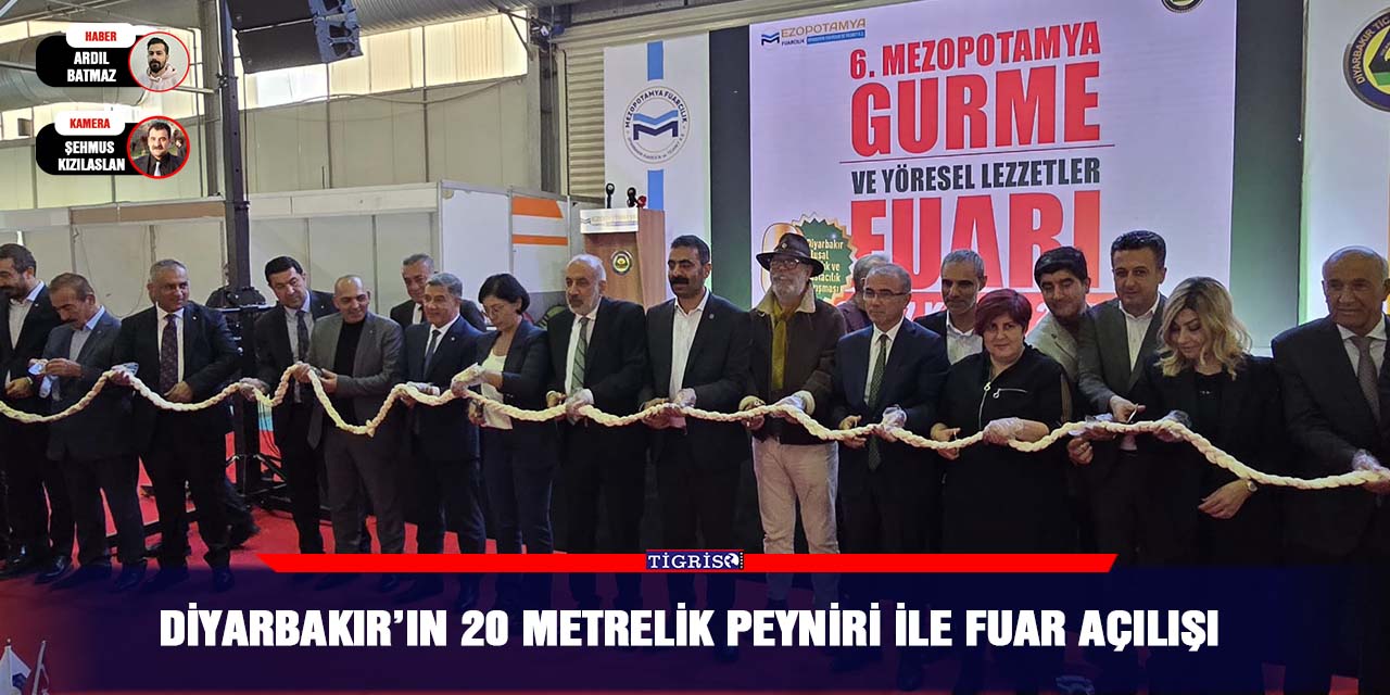 Diyarbakır’ın 20 metrelik peyniri ile fuar açılışı