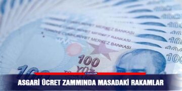 Asgari ücret zammında masadaki rakamlar