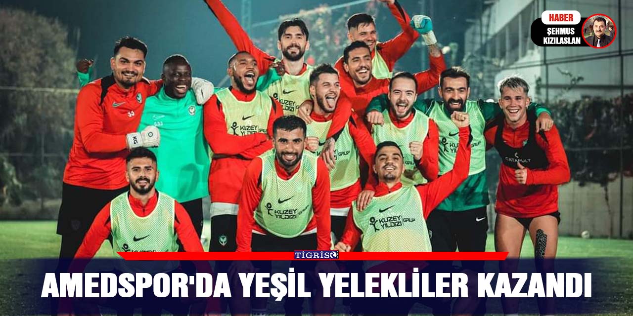 Amedspor’da yeşil yelekliler kazandı