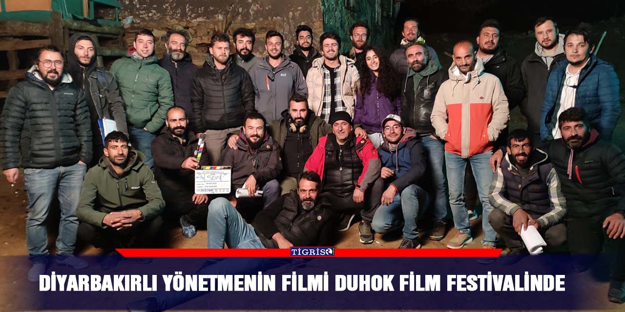 Diyarbakırlı yönetmenin filmi Duhok film festivalinde